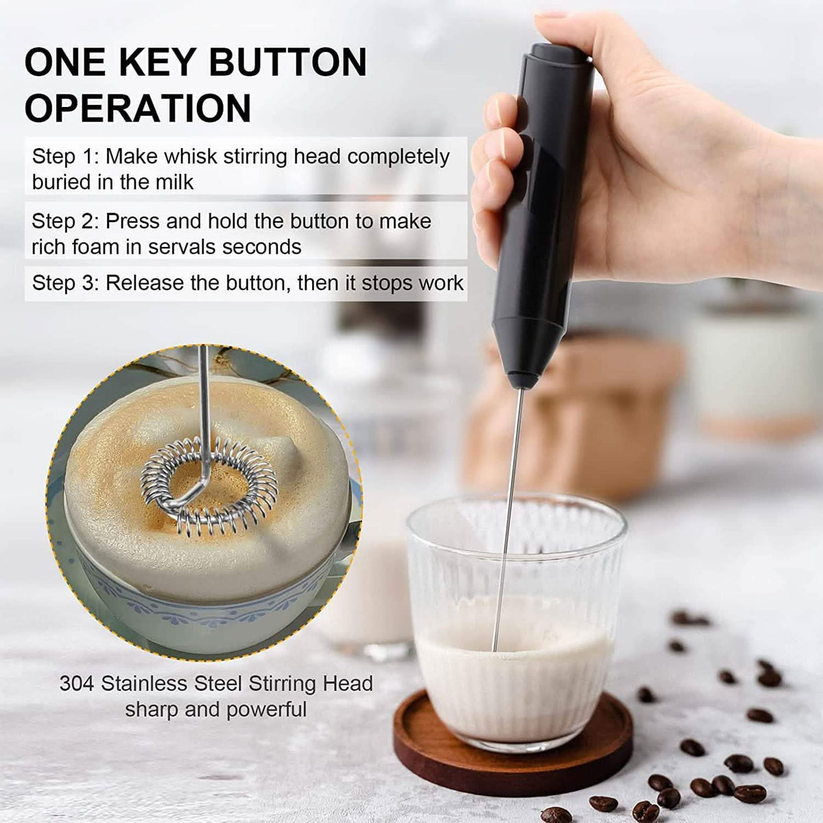Hand using the milk frother in a glass of milk, with one-button operation steps and close-up of the stainless steel whisk in foam